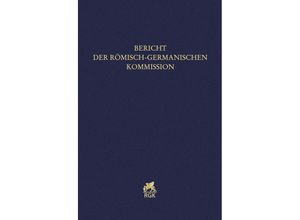 9783786129073 - Bericht der Römisch-Germanischen Kommission 101 102 (2020 2021)) Gebunden