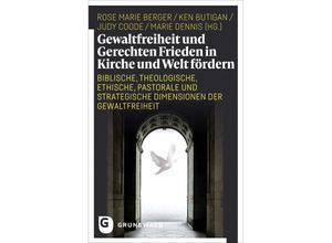 9783786733263 - Gewaltfreiheit und Gerechten Frieden in Kirche und Welt fördern Kartoniert (TB)