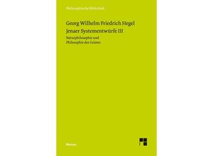 9783787306848 - Jenaer Systementwürfe III - Georg Wilhelm Friedrich Hegel Kartoniert (TB)