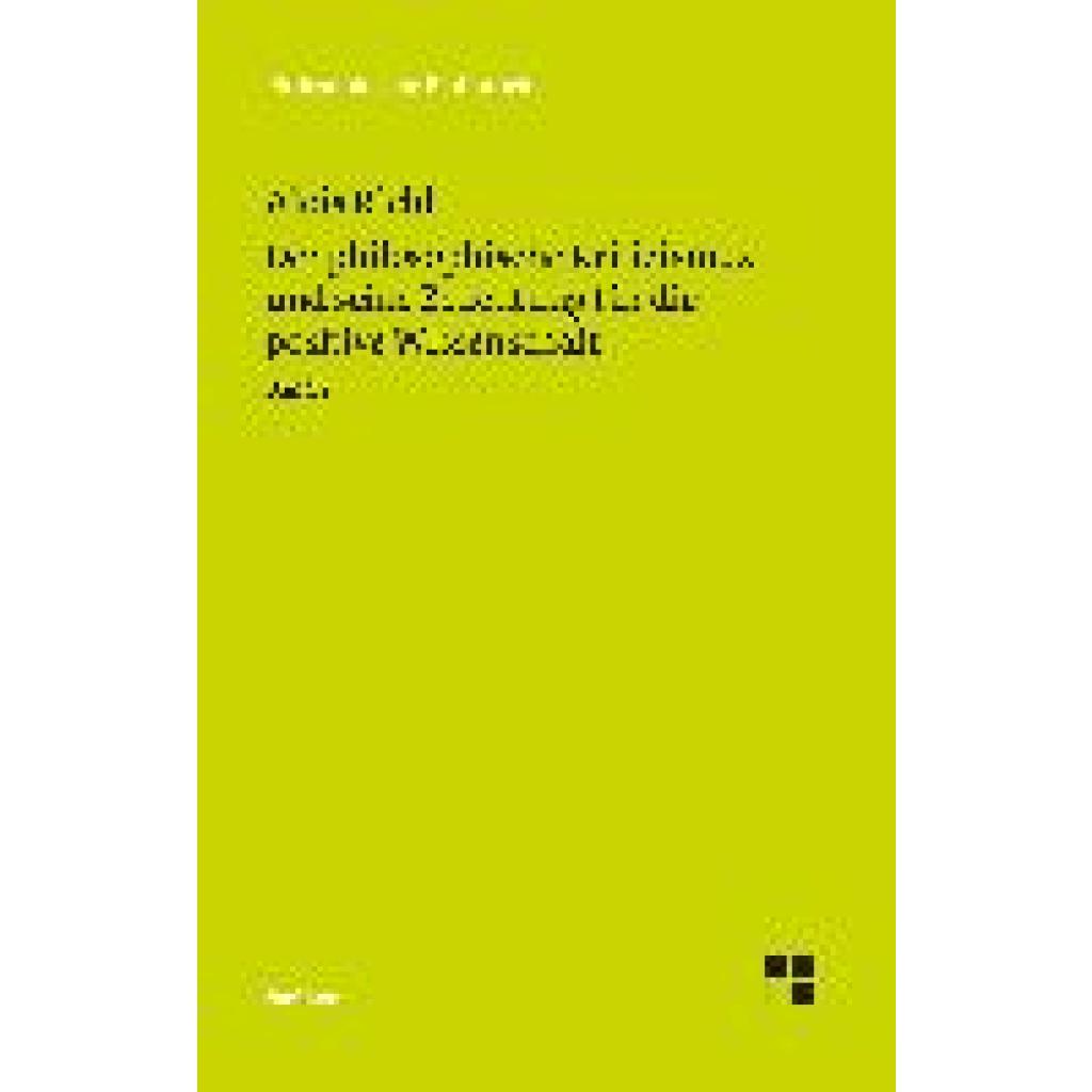 9783787343522 - Riehl Alois Der philosophische Kritizismus und seine Bedeutung für die positive Wissenschaft