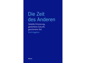 9783787343621 - Die Zeit des Anderen - Emil Angehrn Kartoniert (TB)