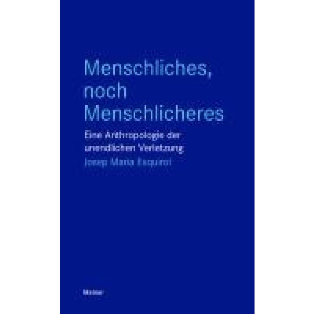 9783787344840 - Esquirol Josep Maria Menschliches noch Menschlicheres