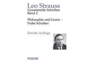 9783787346134 - Philosophie und Gesetz - Frühe Schriften - Leo Strauss Gebunden