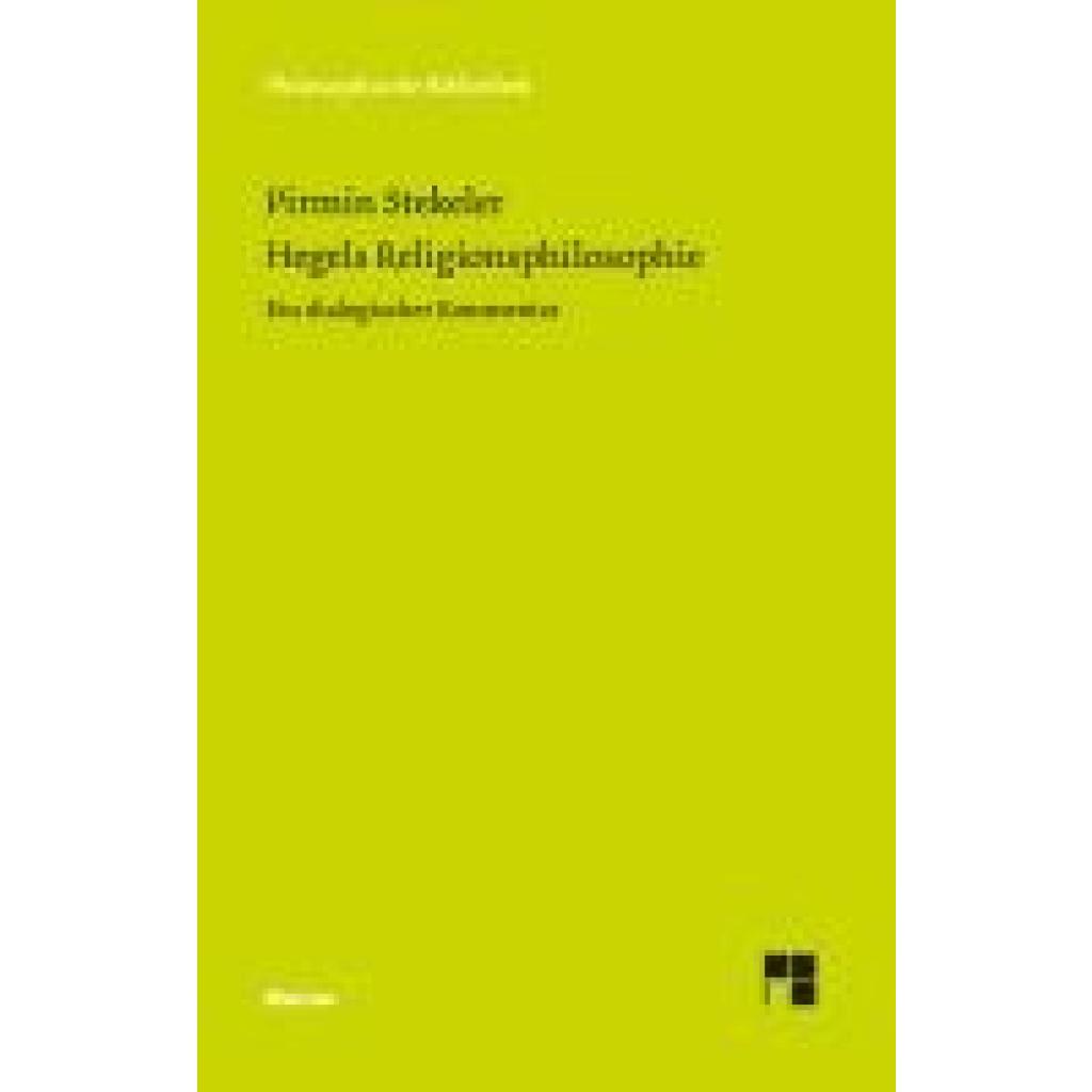 9783787346530 - Stekeler-Weithofer Pirmin Hegels Religionsphilosophie