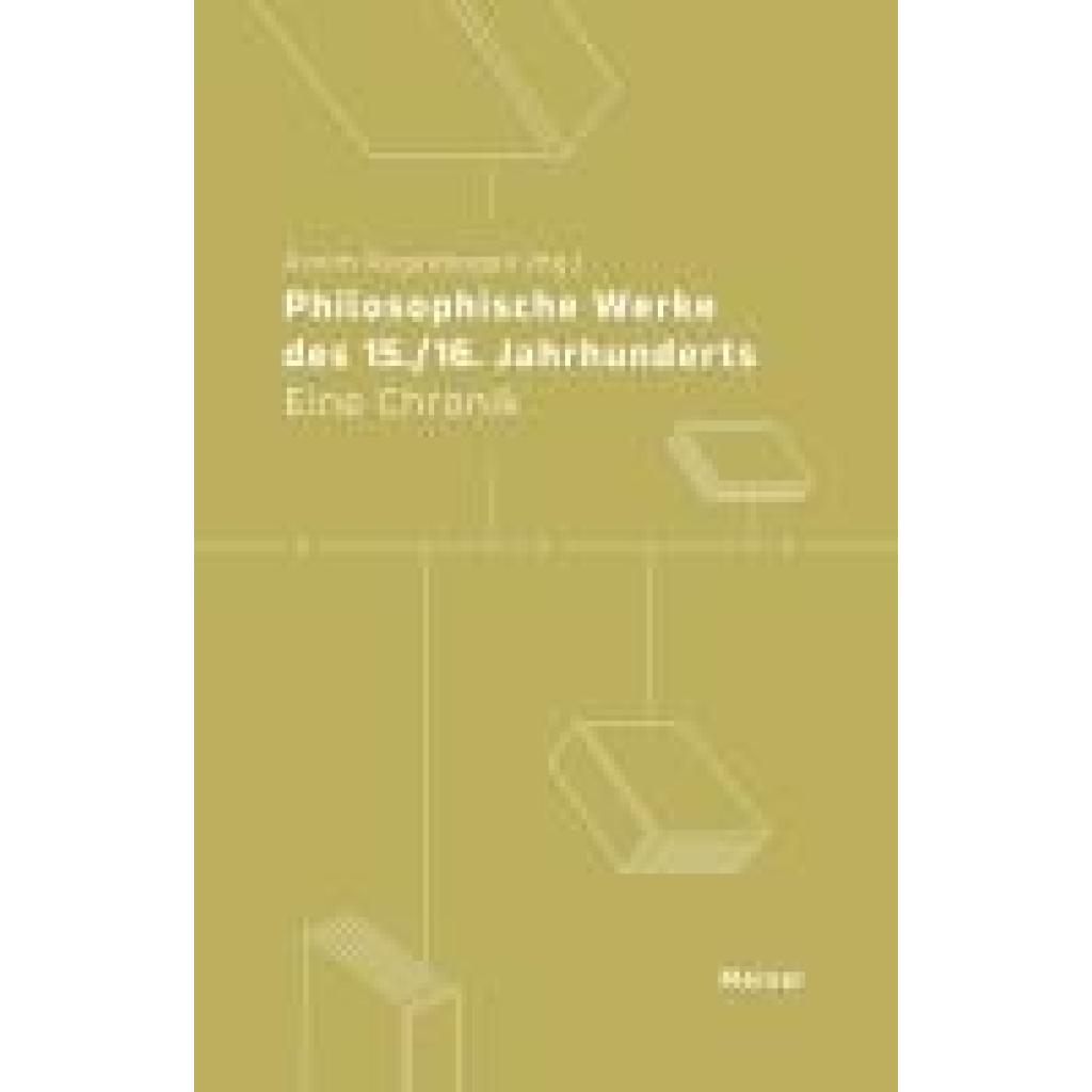 9783787346929 - Regenbogen Arnim Philosophische Werke des 15 16 Jahrhunderts