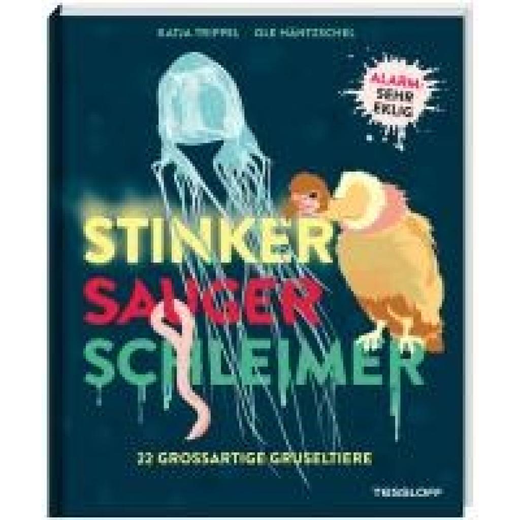 9783788622633 - Trippel Katja Stinker Sauger Schleimer 22 großartige Gruseltiere