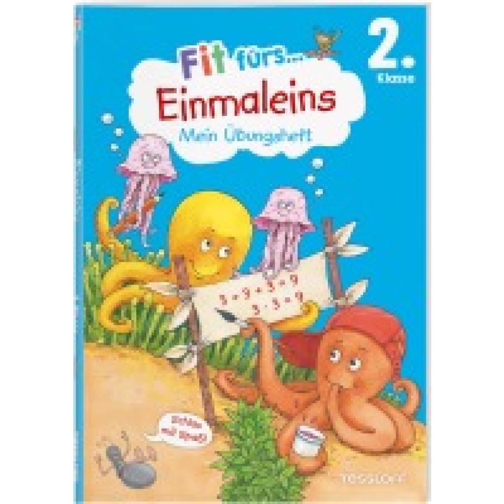 9783788624583 - Tonte Andrea Fit fürs Einmaleins 2 Klasse Mein Übungsheft