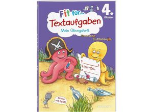 9783788624798 - Fit für Textaufgaben 4 Klasse Mein Übungsheft - Andrea Tonte Geheftet