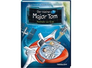 9783788640026 - Bernd Flessner - GEBRAUCHT Der kleine Major Tom Band 2 Rückkehr zur Erde - Preis vom 02082023 050232 h