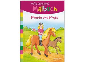 9783788641832 - Malbücher und -blöcke   Mein schönstes Malbuch - Pferde und Ponys Kartoniert (TB)