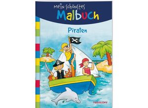 9783788641849 - Mein schönstes Malbuch   Mein schönstes Malbuch - Piraten Kartoniert (TB)