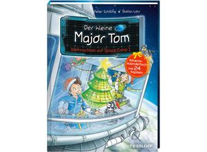 9783788642273 - Der kleine Major Tom   Der kleine Major Tom Adventskalenderbuch Weihnachten auf Space Camp 1 - Bernd Flessner Peter Schilling Gebunden