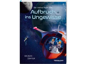 9783788644260 - Der kleine Major Tom   Der kleine Major Tom Aufbruch ins Ungewisse - Bernd Flessner Peter Popp Gebunden