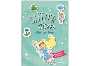 9783788646523 - Malbücher und -blöcke   Glitzer Sticker Malbuch Elfen und Feen Geheftet