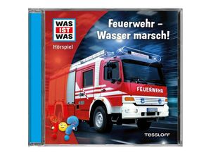 9783788670184 - WAS IST WAS Hörspiel Feuerwehr - Wasser marsch!Audio-CD - Johannes Disselhoff Carolina Zimmermann (Hörbuch)