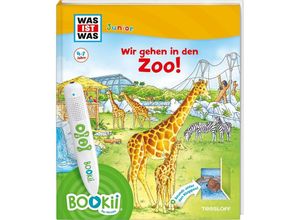 9783788674960 - BOOKii   Antippen Spielen Lernen   BOOKii® WAS IST WAS Junior Wir gehen in den Zoo! - Claudia Kaiser Martin Lickleder Bärbel Oftring Gebunden