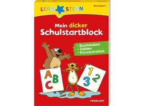 9783788675219 - LERNSTERN Mein dicker Schulstartblock Buchstaben Zahlen Konzentration - Ursula Keicher Kartoniert (TB)