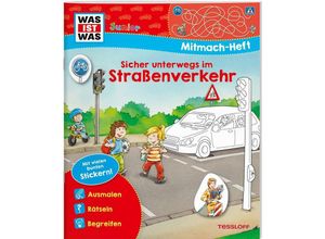 9783788675875 - WAS IST WAS Junior Mitmach-Heft Sicher unterwegs im Straßenverkehr - Christina Braun Geheftet