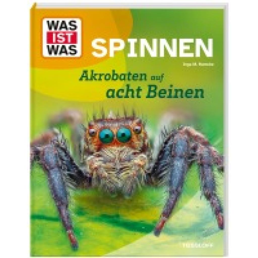 9783788677060 - Ramcke Inga Marie WAS IST WAS Spinnen Akrobaten auf acht Beinen