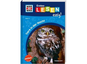 9783788677350 - WAS IST WAS Erstes Lesen easy! Band 17 Tiere in der Nacht - Sonja Meierjürgen Gebunden