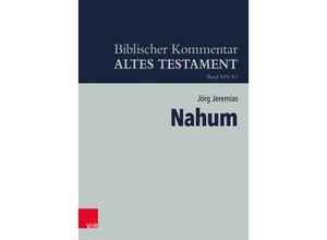 9783788733698 - Biblischer Kommentar Altes Testament   14 51   Nahum - Jörg Jeremias Gebunden