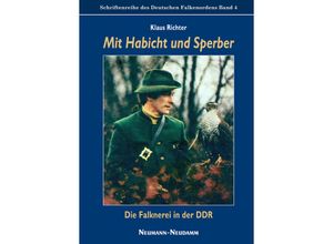 9783788815196 - Mit Habicht und Sperber - Klaus Richter Gebunden