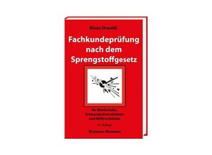 9783788819286 - Fachkundeprüfung nach dem Sprengstoffgesetz - Klaus Oswald Kartoniert (TB)