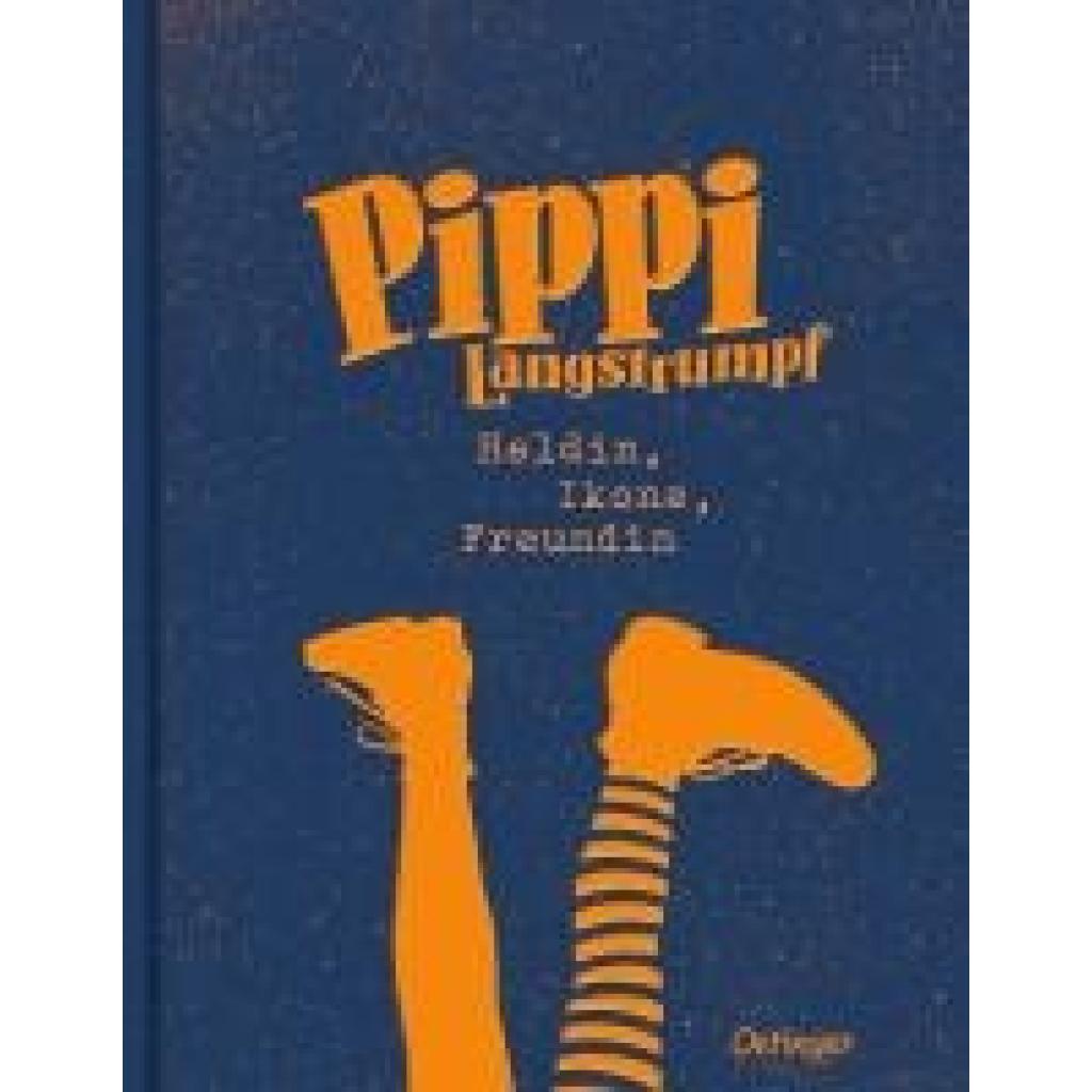 9783789113451 - Pippi Langstrumpf Heldin Ikone Freundin - Astrid Lindgren Linda Andersson Gebunden