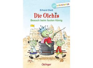 9783789113604 - Besuch beim faulen König   Die Olchis Erstleser Bd4 - Erhard Dietl Gebunden