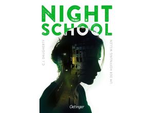 9783789114557 - Um der Hoffnung willen   Night School Bd4 - C J Daugherty Kartoniert (TB)