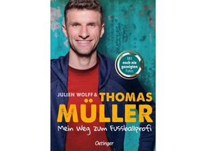 9783789115172 - Mein Weg zum Fußballprofi - Julien Wolff Thomas Müller Gebunden