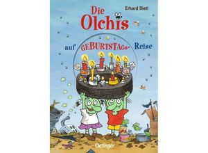 9783789121203 - Die Olchis auf Geburtstagsreise - Erhard Dietl Gebunden