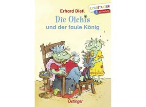 9783789121463 - Die Olchis und der faule König - Erhard Dietl Gebunden