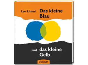 9783789159404 - Leo Lionni - GEBRAUCHT Das kleine Blau und das kleine Gelb - Preis vom 11102023 050730 h