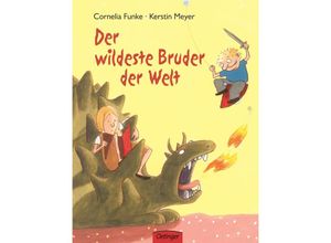 9783789165078 - Der wildeste Bruder der Welt - Cornelia Funke Gebunden