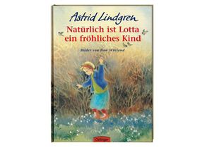 9783789168024 - Natürlich ist Lotta ein fröhliches Kind - Astrid Lindgren Gebunden