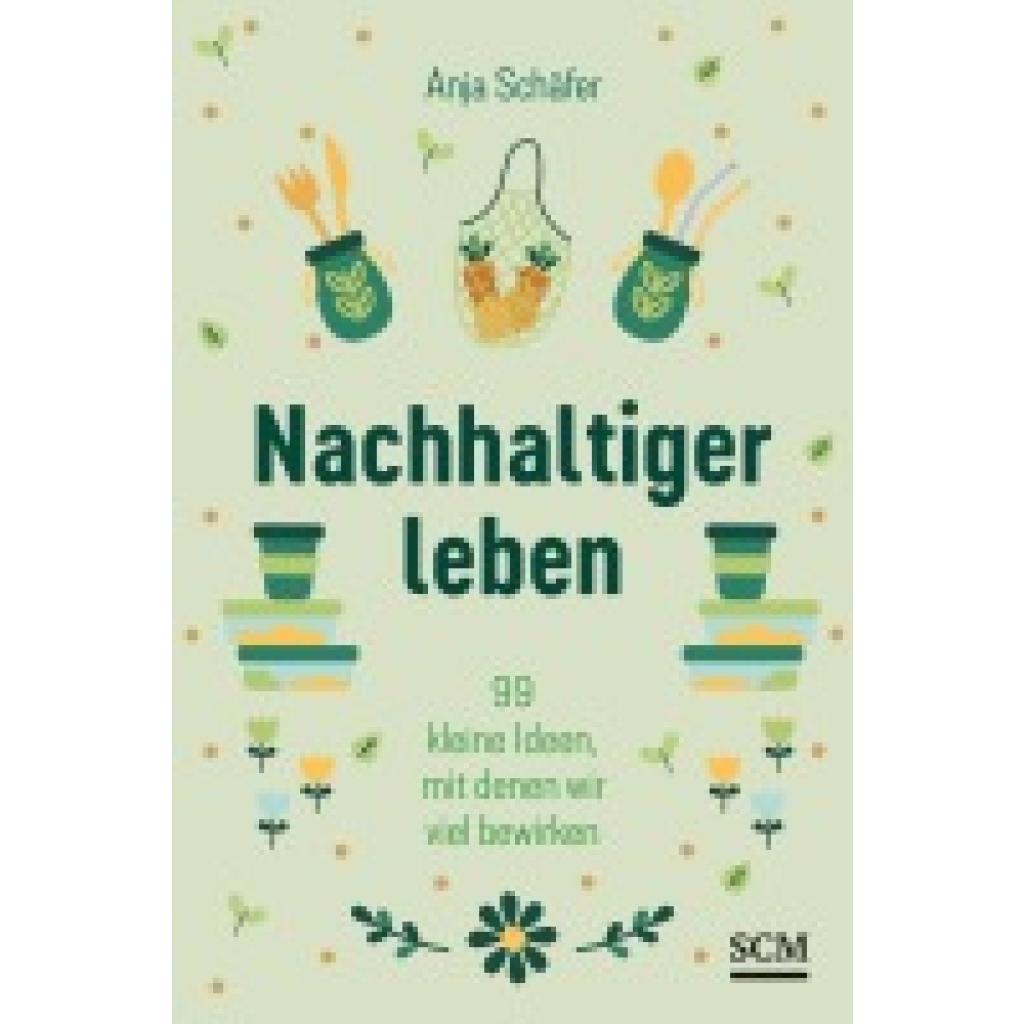 9783789399183 - Schäfer Anja Nachhaltiger leben