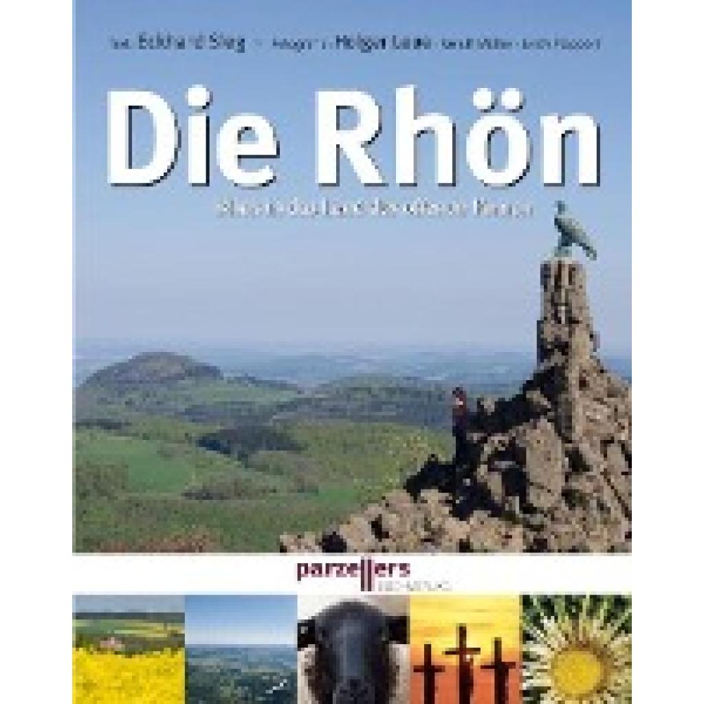 9783790004014 - Die Rhön - Blick in das Land der offenen Fernen - Eckhard Sieg Gebunden