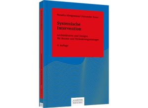 9783791043227 - Systemische Intervention - Roswita Königswieser Alexander Exner Gebunden