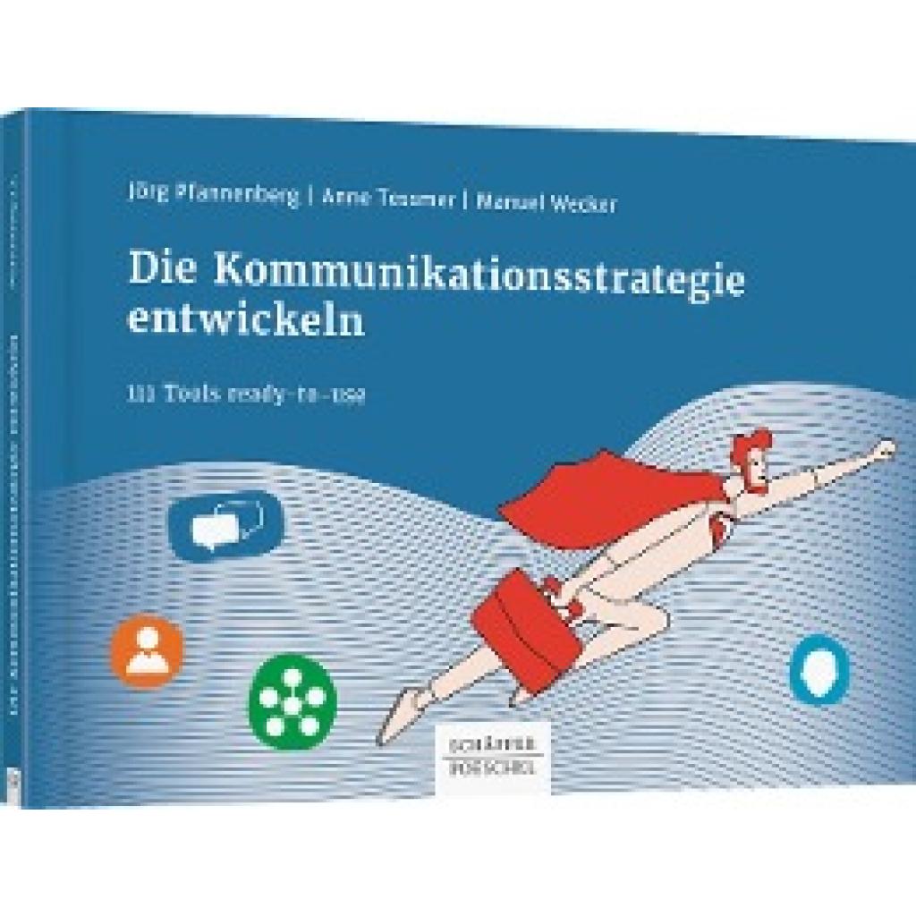 9783791045542 - Pfannenberg Jörg Die Kommunikationsstrategie entwickeln