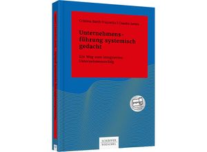 9783791045559 - Systemisches Management   Unternehmensführung systemisch gedacht - Cristina Barth Frazzetta Claudia James Gebunden