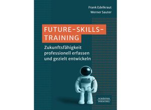 9783791058214 - Future-Skills-Training_ - Frank Edelkraut Werner Sauter Gebunden