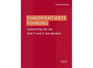 9783791059372 - Sinnorientierte Führung - Andreas König Gebunden