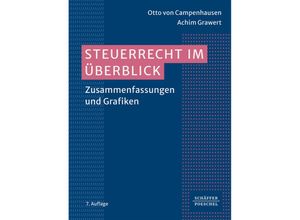 9783791060354 - Steuerrecht im Überblick - Otto von Campenhausen Achim Grawert Kartoniert (TB)