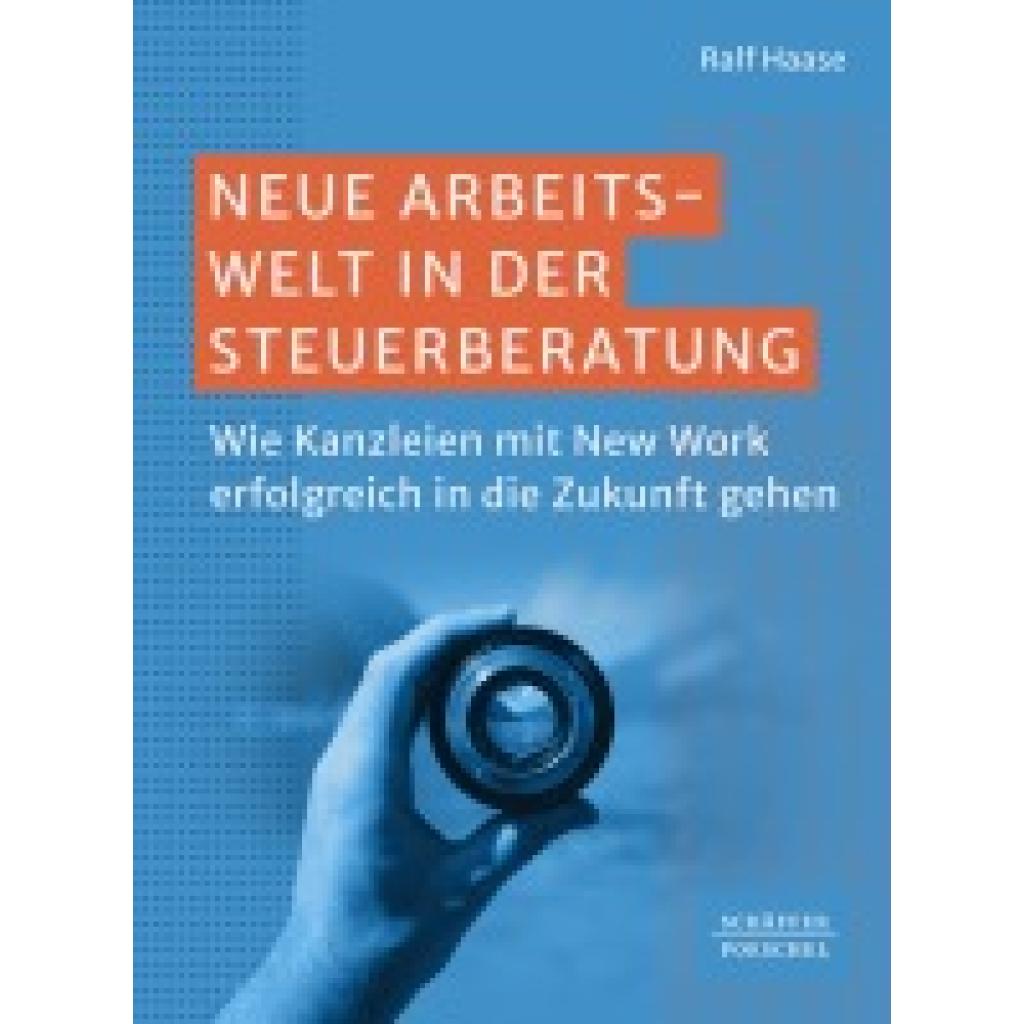 9783791062297 - Haase Ralf Neue Arbeitswelt in der Steuerberatung