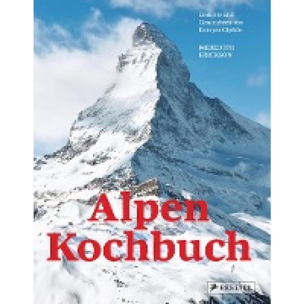 9783791386560 - Alpen Kochbuch - Meredith Erickson Gebunden