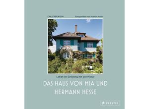 9783791388281 - Das Haus von Mia und Hermann Hesse - Eva Eberwein Gebunden