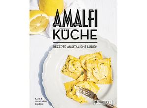 9783791388960 - Amalfi-Küche - Rezepte aus Italiens Süden - Giancarlo Caldesi Katie Caldesi Gebunden