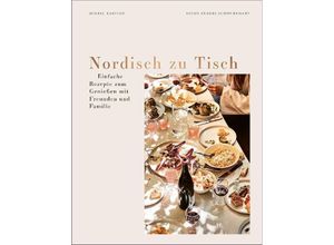 9783791389653 - Nordisch zu Tisch - Mikkel Karstad Gebunden