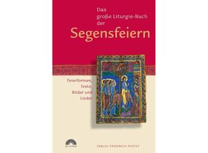 9783791724591 - Das große Liturgie-Buch der Segensfeiern m CD-ROM Gebunden